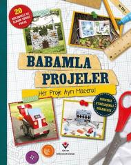 Babamla Projeler - TÜBİTAK Yayınları'ndan!